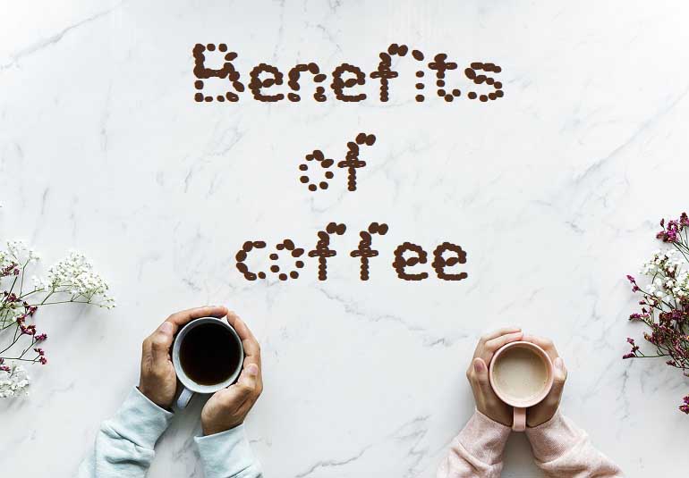 8 Benefits of Coffee You Didnt Know About