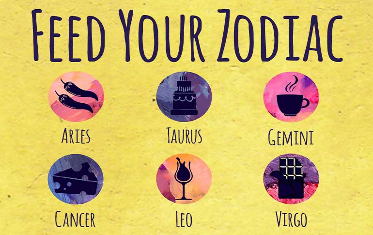 Feed Your Zodiac – Part I