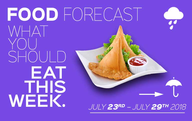 Food Forecast: July 23 - 29