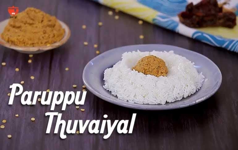 How To Make Paruppu Thuvayal
